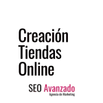 Creación Tiendas Online - Seo Avanzado Valencia
